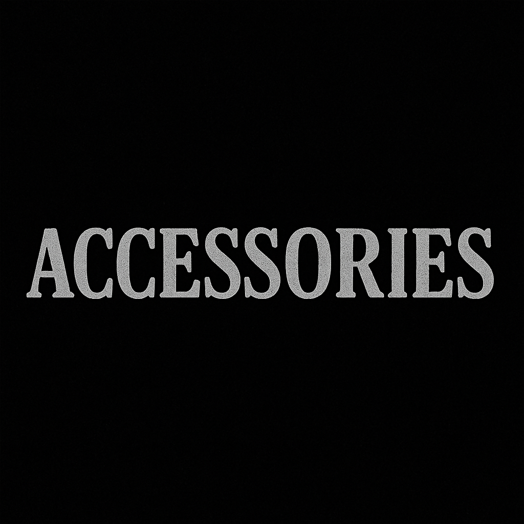 ACCESSORIES